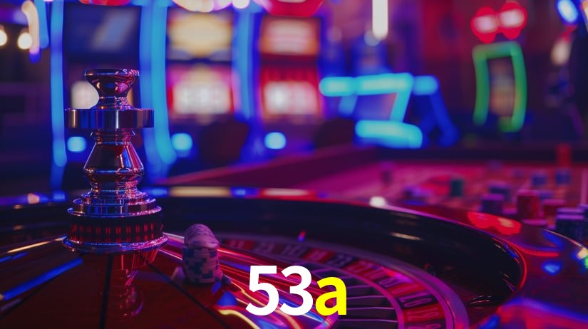 53a: Seu Cassino Premiado com Pagamentos Rápidos